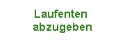 Laufenten abzugeben ...